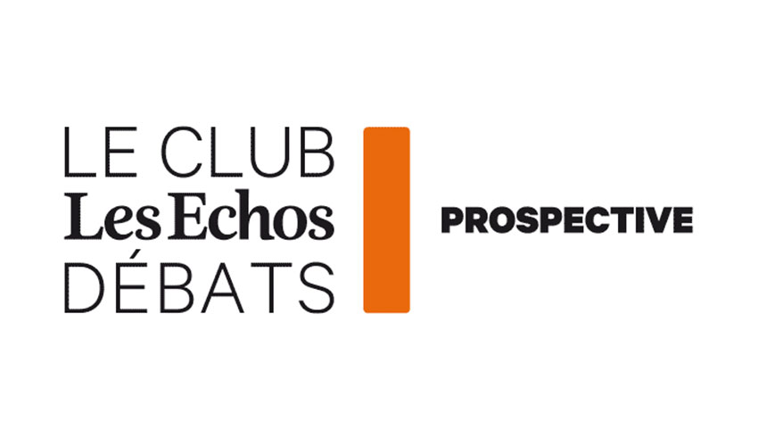 Le Club Les Echos Débats Prospective